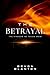 The Betrayal: The Kingdom W...