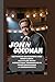 JOHN GOODMAN: Between Shadows and Spotlight Battles with addiction, triumphs in performance ( A Biography)