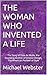 THE WOMAN WHO INVENTED A LI...