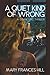 A Quiet Kind of Wrong: A Domestic Thriller