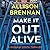 Make It Out Alive (Quinn & Costa, #7)
