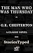 The Man Who Was Thursday: A Nightmare: A StoriesTyped Annotated Edition