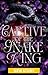 Captive of the Snake King