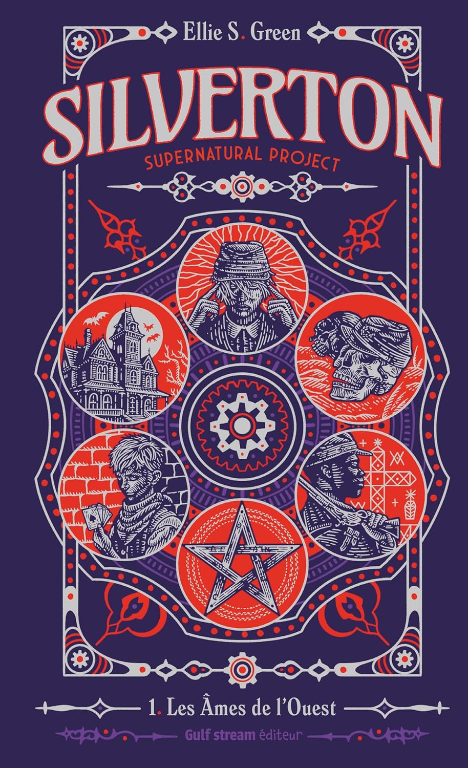 Les Âmes de l'Ouest (Silverton Supernatural project #1)