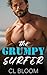 The Grumpy Surfer