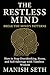 The Restless Mind: Break th...