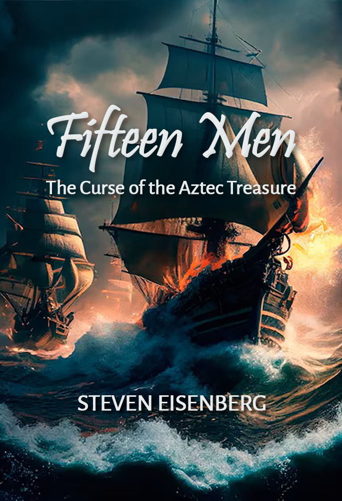 Fifteen Men: The Curse of the Aztec Treasure
