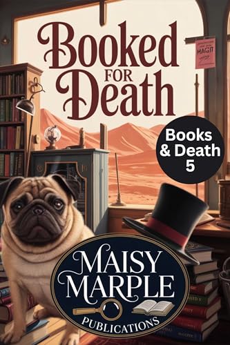 Booked for Death: A Small Town Bookshop and Library Cozy Mystery Series (Books and Death Mystery Series Book 5)