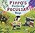 Pippo’s Perfectly Peculiar Days by Lenny Wen