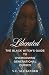 Liberated: The Black Witch’...