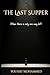 The Last Supper: When there...