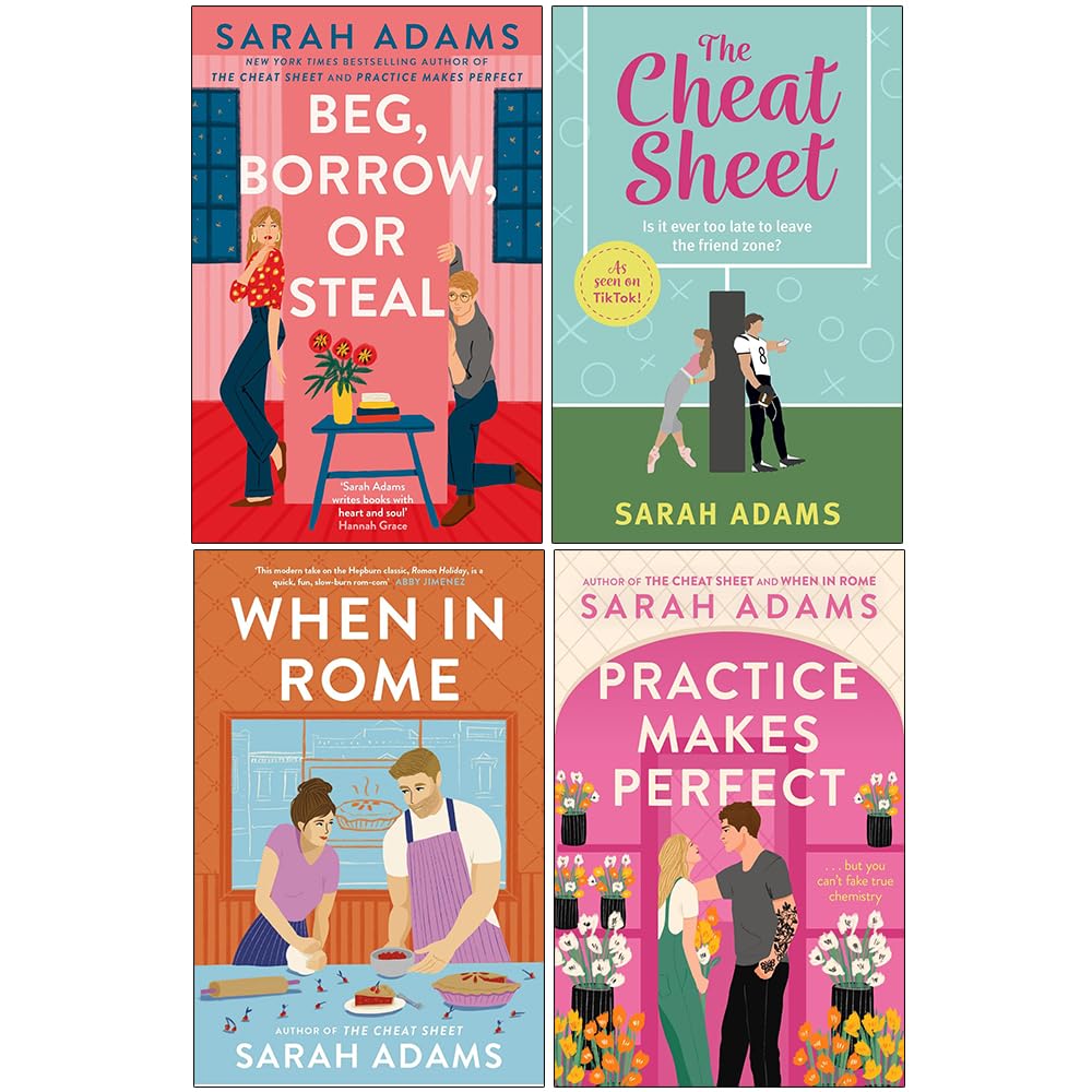 Sarah Adams 4 Books Collection Set (The Cheat Sheet, When in Rome, Practice Makes Perfect & Beg, Borrow, or Steal)