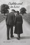 Eighty and in Love Eighty and in Love