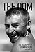 The Oom: The Biography of S...