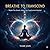 Breathe to Transcend: Maste...
