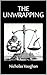 The Unwrapping by Nicholas Vaughan The Unwrapping by Nicholas Vaughan