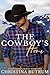 The Cowboy's Home: La casa del cowboy