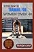 Strength Training for Women...