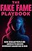 The Fake Fame Playbook by Tina S.