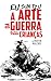EU, SUN TZU: A ARTE DA GUER...