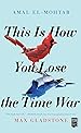 Image for This Is How You Lose the Time War