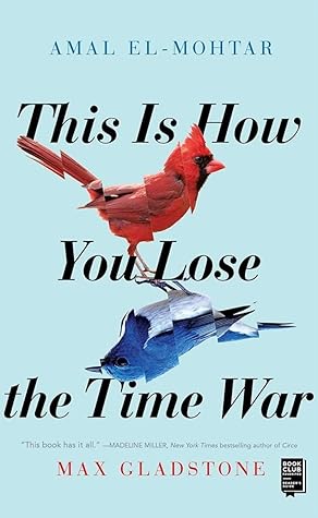 This Is How You Lose the Time War