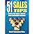 51 Sales Tips: Keys to Sell...