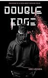 Double Edge