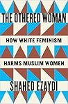 The Othered Woman...