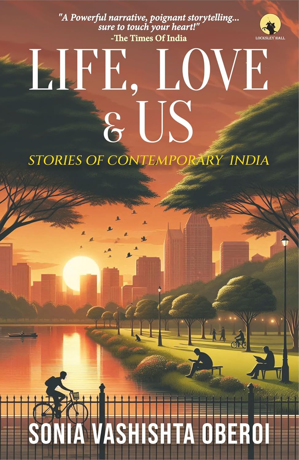 Life, Love & Us - Stories Of Contemporary India