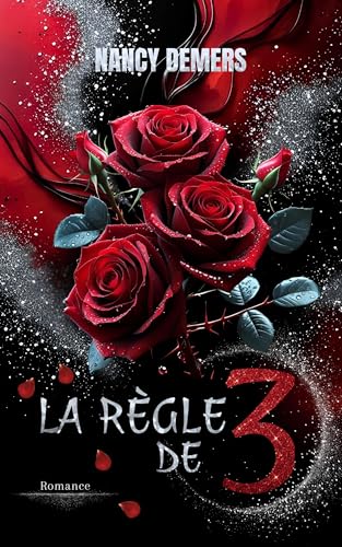 La règle de 3 (French Edition)