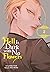 Hell Is Dark with No Flowers, Vol. 3 (manga) (Volume 3)