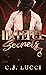 Hateful Secrets: A Stalker ...