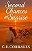 Second Chances at Sunrise by C.E. Corrales Second Chances at Sunrise by C.E. Corrales