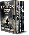 The Last Days Saga