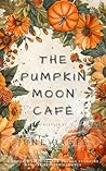 The Pumpkin Moon ...