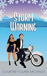 Storm Warning: A Sexy Snowed In Bodyguard Romance