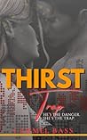 Thirst Trap (The ...