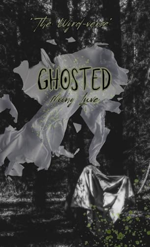 Ghosted (Kindle Edition)