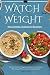 WATCH YOUR WEIGHT NEW COMPL...