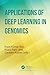 Applications of Deep Learning in Genomics