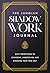 The Jungian Shadow Work Journal: Daily Reflections to Confront, Understand, and Discover Your True Self