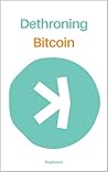 Dethroning Bitcoi...
