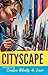 Cityscape: Surviving in the...