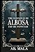 The Chronicles of Albosa by AB. Mala