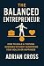 The Balanced Entrepreneur: ...