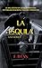 La Esquila (Spanish Edition)