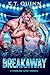 Breakaway: A Hockey Romance (San Antonio Surge Book 4)