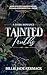 Tainted Truths: A mafia why choose dark romance (The Grimmville Psychos)