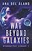 War Beyond Galaxies (Starbattle Legacy #1)